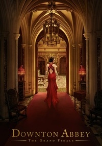 Αφίσα ταινίας Downton Abbey: The Grand Finale